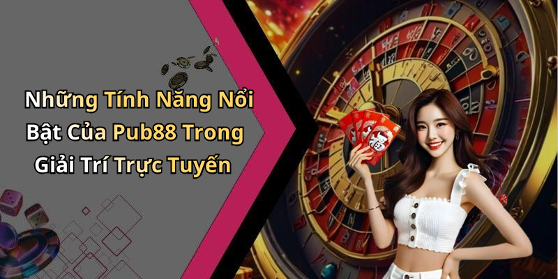 the-thao-pub88-kham-pha-the-gioi-giai-tri-truc-tuyen-hap-dan-182