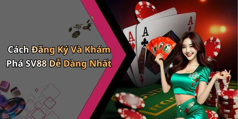 sv88-kham-pha-the-gioi-giai-tri-truc-tuyen-dinh-cao-292